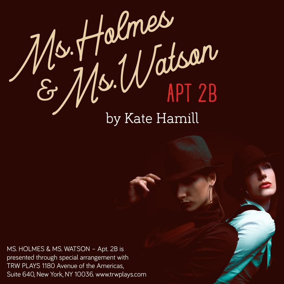 Ms. Holmes & Ms. Watson APT 2B